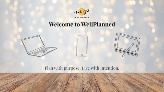 Meet WellPlanned: Digital Planners for a More Organized Life